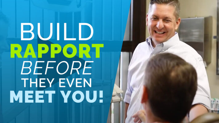 Dental Practice Videos build rapport